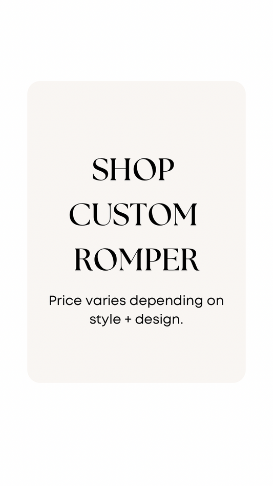 Custom Romper
